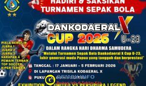 Saksikan Lahirnya Mutiara Baru Sepak Bola Papua di Dankodaeral X Cup 2026 U-23Saksikan Lahirnya Mutiara Baru Sepak Bola Papua di Dankodaeral X Cup 2026 U-23