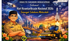 Dinas PU Sukabumi Sambut Hari Keantariksaan Nasional 2026 Semangat Muabrokah Bangun Negeri Menuju Masa Depan